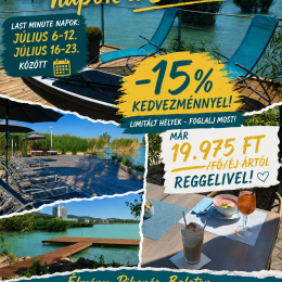 Last minute napok -15 % kedvezménnyel